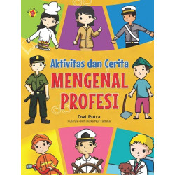 AKTIVITAS DAN CERITA MENGENAL PROFESI