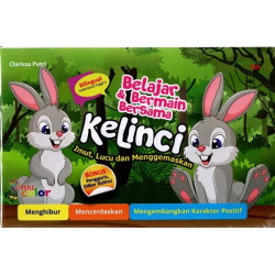 BELAJAR & BERMAIN BERSAMA KELINCI