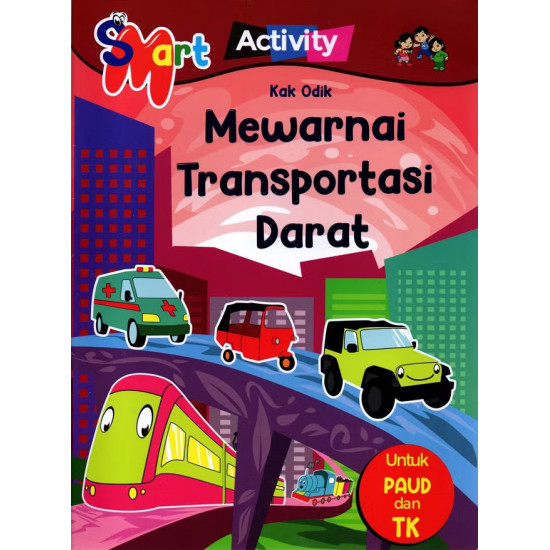 SMART ACTIVITY: MEWARNAI TRANSPORTASI DARAT