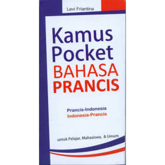 KAMUS POCKET BAHASA PRANCIS (2018)