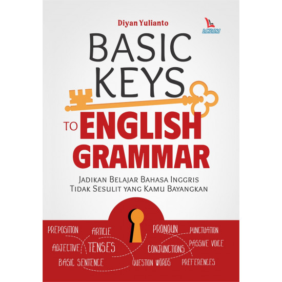 BASIC KEYS TO ENGLISH GRAMMAR