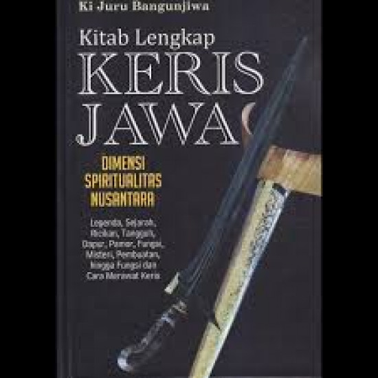 KITAB LENGKAP KERIS JAWA (HARD COVER)