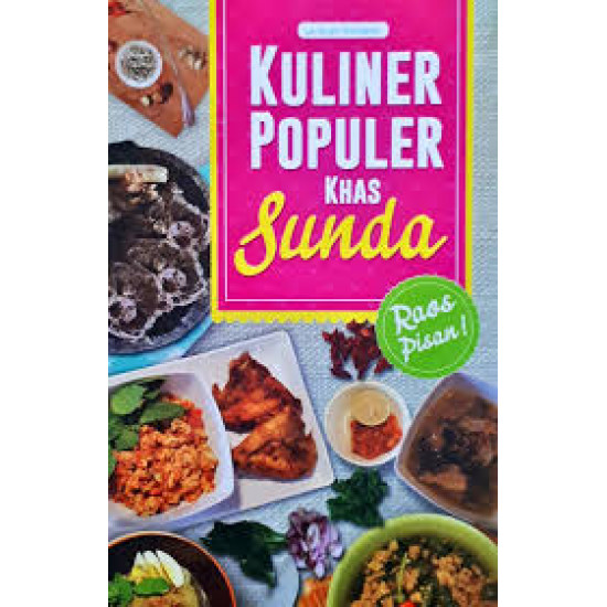 KULINER POPULER KHAS SUNDA KULINER POPULER KHAS SUNDA