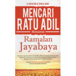 MENCARI RATU ADIL MENURUT RAMALAN JAYABAYA
