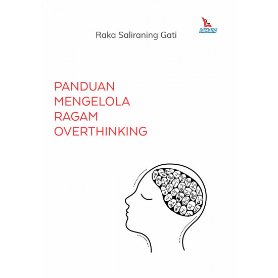 PANDUAN MENGELOLA RAGAM OVERTHINKING