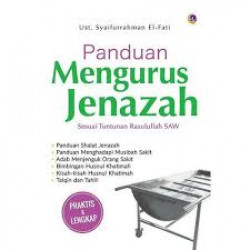 PANDUAN MENGURUS JENAZAH