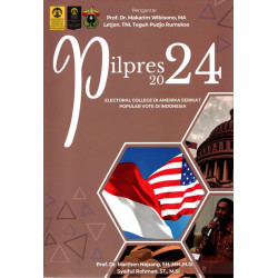 PILPRES 2024: ELECTORAL COLLEGE DI AMERIKA SERIKAT DAN POPULAR VOTE DI INDONESIA