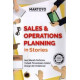 SALES & OPERATIONS PLANNING IN STORIES SALES & OPERATIONS PLANNING IN STORIES