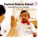 ZAYLENE GOES TO SCHOOL: ZAYLENE PERGI KE SEKOLAH