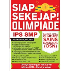 SIAP SEKEJAP! OLIMPIADE IPS SMP RAHASIA JUARA OLIMPIADE SAINS NASIONAL (OSN)