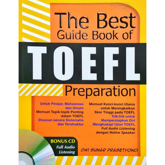 THE BEST GUIDE BOOK OF TOEFL PREPARATION THE BEST GUIDE BOOK OF TOEFL PREPARATION