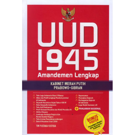 UUD 1945 AMANDEMEN LENGKAP: KABINET MERAH PUTIH PRABOWO-GIBRAN