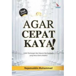 AGAR CEPAT KAYA!