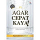 AGAR CEPAT KAYA! AGAR CEPAT KAYA!