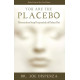 YOU ARE THE PLACEBO: MENEMUKAN SANG PENYEMBUH DI DALAM DIRI