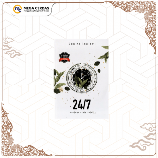 24/7 MENJAGA CINTA SEJATI