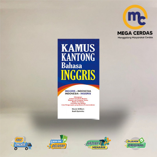 KAMUS KANTONG BAHASA INGGRIS : INGGRIS-INDONESIA,INDONESIA-INGGRIS