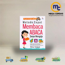 SUPERSMART BOOK METODE CEPAT MEMBACA ABACA TANPA MENGEJA