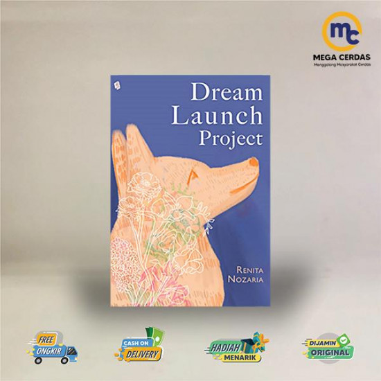 DREAM LAUNCH PROJECT