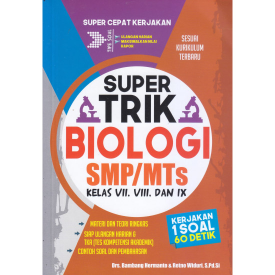 SUPERTRIK BIOLOGI SMP/MTS KELAS VII, VIII, DAN IX