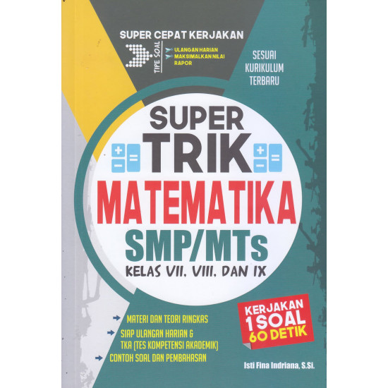 SUPERTRIK MATEMATIKA SMP/MTS KELAS VII, VIII , DAN IX 