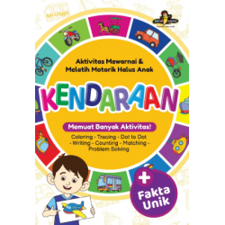 AKTIVITAS MEWARNAI & MELATIH MOTORIK HALUS ANAK KENDARAAN