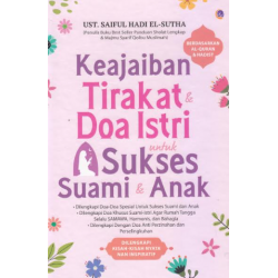 KEAJAIBAN TIRAKAT & DOA ISTRI UNTUK SUKSES SUAMI & ANAK