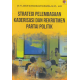 STRATEGI PELEMBAGAAN KADERISASI DAN REKRUTMEN PARTAI POLITIK