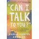 ``CAN I TALK TO YOU?`` CONVERSATIONS WITH MY CHILDREN: A MOTHER`S REFLECTION