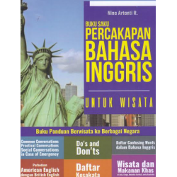 BUKU SAKU PERCAKAPAN BAHASA INGGRIS UNTUK WISATA