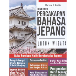 BUKU SAKU PERCAKAPAN BAHASA JEPANG UNTUK WISATA