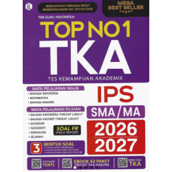 TOP NO.1 TKA (TES KEMAMPUAN AKADEMIK) SMA/MA IPS 2026/2027