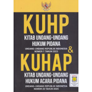 KUHP (KITAB UNDANG - UNDANG HUKUM PIDANA) DAN KUHAP (KITAB UNDANG - UNDANG HUKUM ACARA PIDANA)