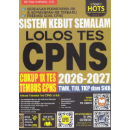 SISTEM KEBUT SEMALAM LOLOS TES CPNS 2026-2027 CUKUP 1X TES TEMBUS CPNS