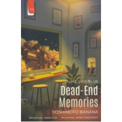 DEAD-END MEMORIES