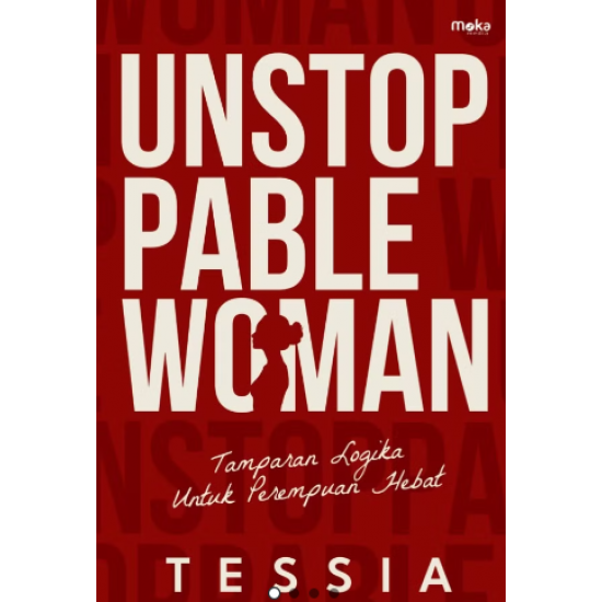 UNSTOPPABLE WOMAN