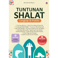 TUNTUNAN SHALAT LENGKAP & PRAKTIS