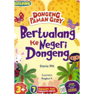 DONGENG PAMAN GERY: BERTUALANG KE NEGERI DONGENG