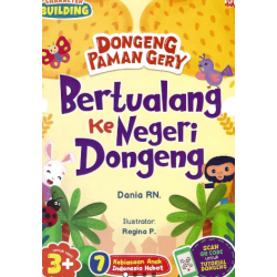 DONGENG PAMAN GERY: BERTUALANG KE NEGERI DONGENG