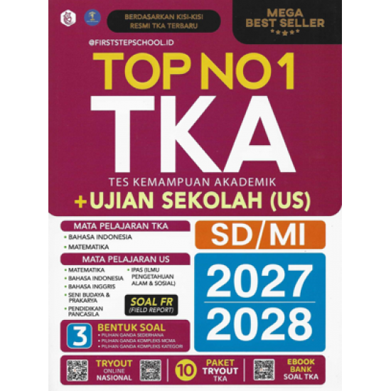 TOP NO. 1 TKA (TES KEMAMPUAN AKADEMIK) + UJIAN SEKOLAH (US) SD/MI 2027/2028