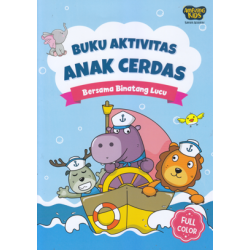 BUKU AKTIVITAS ANAK CERDAS BERSAMA BINATANG LUCU