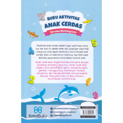 BUKU AKTIVITAS ANAK CERDAS BERSAMA BINATANG LUCU