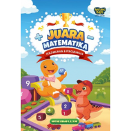 JUARA MATEMATIKA: PENJUMLAHAN & PENGURANGAN