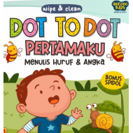 WIPE & CLEAN: DOT TO DOT PERTAMAKU MENULIS HURUF & ANGKA