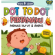 WIPE & CLEAN: DOT TO DOT PERTAMAKU MENULIS HURUF & ANGKA