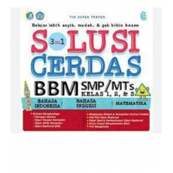 3 IN 1 SOLUSI CERDAS BBM SMP/MTS KELAS 1, 2 & 3
