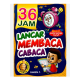 36 JAM LANCAR MEMBACA CABACA FULL COLOR & BERGAMBAR