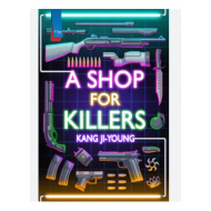A SHOP FOR KILLERS