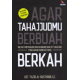 AGAR TAHAJJUDMU BERBUAH BERKAH