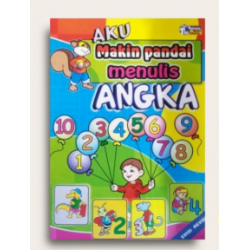 AKU MAKIN PANDAI MENULIS ANGKA